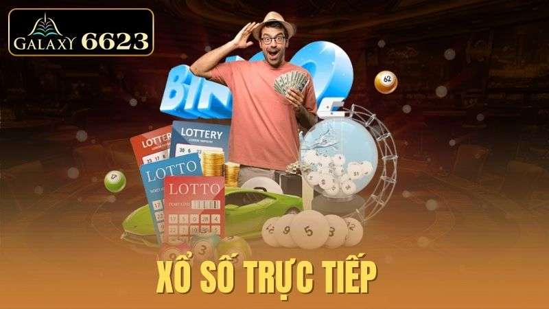 Xổ Số Trực Tiếp – Tham Gia Dễ Dàng, Kiếm Bộn Tiền Đơn Giản 